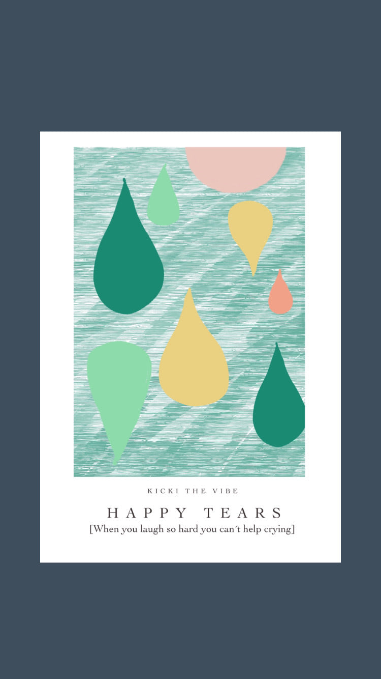 HAPPY TEARS